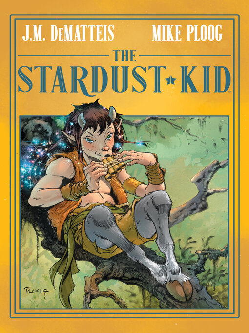 Title details for The Stardust Kid by J.M. DeMatteis - Available